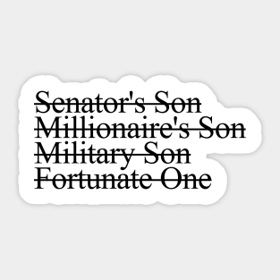 Fortunate Son, Black Sticker